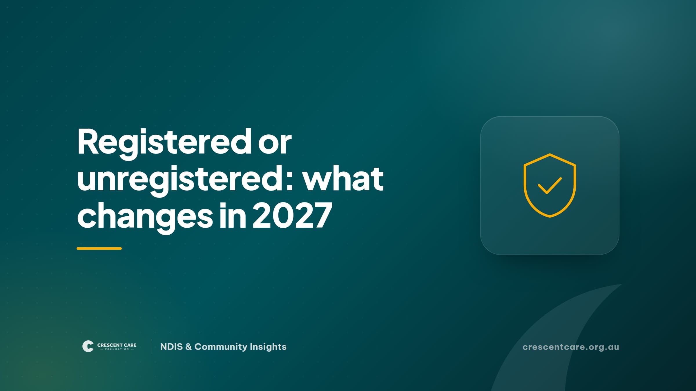 Registered or Unregistered NDIS Provider: What Changes in 2027
